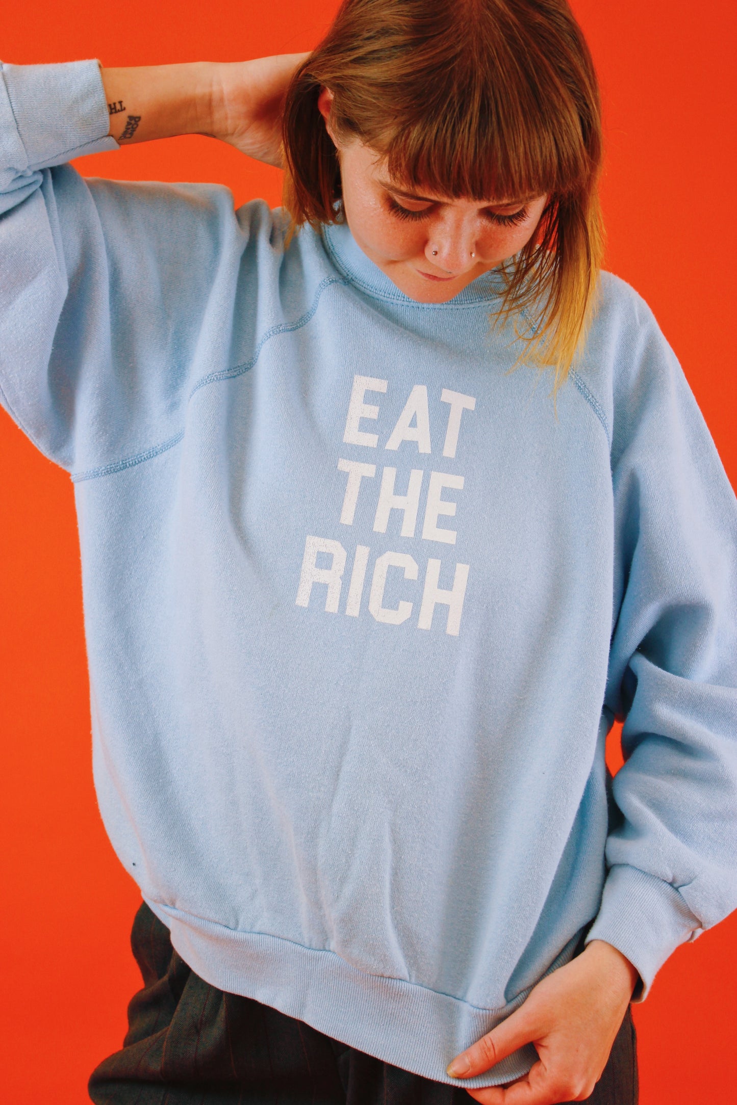Eat The Rich Sweatshirts